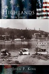 Book cover of Highlands, New Jersey by John P. King