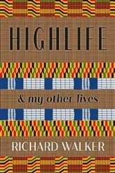 Book cover of Highlife by Richard Walker
