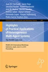 Book cover of Highlights of Practical Applications of Heterogeneous Multi-Agent Systems - The PAAMS Collection by Juan M. Corchado