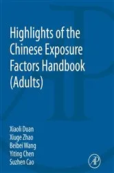 Book cover of Highlights of the Chinese Exposure Factors Handbook by Xiaoli Duan