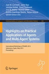 Book cover of Highlights on Practical Applications of Agents and Multi-Agent Systems by Juan Manuel Corchado Rodríguez
