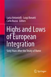 Book cover of Highs and Lows of European Integration by Luisa Antoniolli