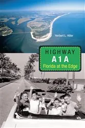 Book cover of Highway A1A by Herbert L Hiller