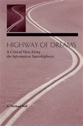 Book cover of Highway of Dreams by Unknown