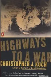 Book cover of Highways to a War by Unknown