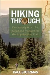 Book cover of Hiking Through by Paul Stutzman
