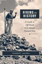 Book cover of Hiking to History by Robert Julyan
