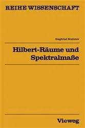 Book cover of Hilbert-Räume und Spektralmaße by Unknown