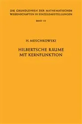Book cover of Hilbertsche Räume mit Kernfunktion by Herbert Meschkowski