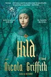 Book cover of Hild by Nicola Griffith