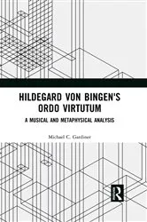 Book cover of Hildegard von Bingen's Ordo Virtutum by Michael Gardiner