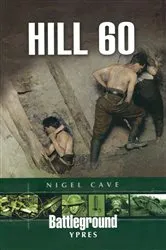 Book cover of Hill 60 by Nigel Cave