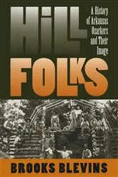 Book cover of Hill Folks by Brooks Blevins