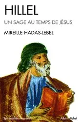 Book cover of Hillel, un sage au temps de Jésus by Mireille Hadas-Lebel