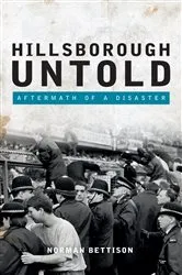 Book cover of Hillsborough Untold by Unknown