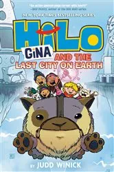 Book cover of Hilo Book 9: Gina and the Last City on Earth by Judd Winick