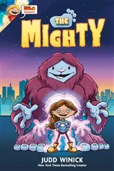 Book cover of Hilo Presents: The Mighty by Judd Winick