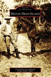 Book cover of Hilton Head Island by Coastal Discovery Museum