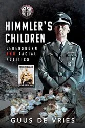 Book cover of Himmler's Children by Guus de Vries