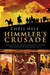 Book cover of Himmler's Crusade by Christopher Hale