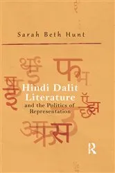 Book cover of Hindi Dalit Literature and the Politics of Representation by Sarah Beth Hunt
