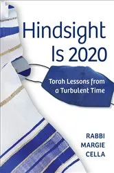 Book cover of Hindsight Is 2020 by Rabbi Margie Cella