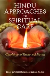 Book cover of Hindu Approaches to Spiritual Care by Lucinda Mosher
