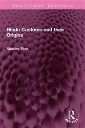 Book cover of Hindu Customs and their Origins by Stanley Rice