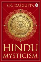 Book cover of Hindu Mysticism by S. N Dasgupta