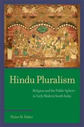 Book cover of Hindu Pluralism by Elaine M. Fisher