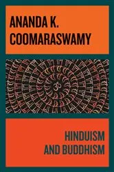 Book cover of Hinduism and Buddhism by Ananda K. Coomaraswamy