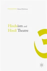 Book cover of Hinduism and Hindi Theater by Diana Dimitrova