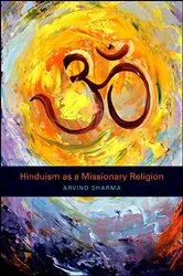 Book cover of Hinduism as a Missionary Religion by Arvind Sharma