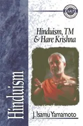 Book cover of Hinduism, TM, and Hare Krishna by J. Isamu Yamamoto