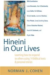 Book cover of Hineini in Our Lives by Dr. Norman J. Cohen