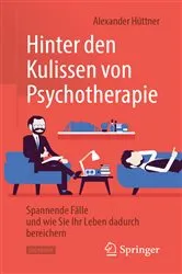 Book cover of Hinter den Kulissen von Psychotherapie by Alexander Hüttner
