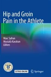 Book cover of Hip and Groin Pain in the Athlete by Marc Safran