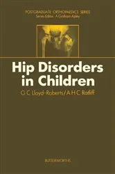 Book cover of Hip Disorders in Children by G.C. Lloyd-Roberts