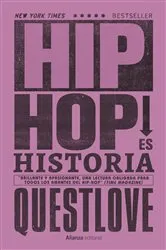 Book cover of Hip Hop es Historia by Questlove