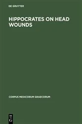Book cover of Hippocrates On head wounds (2nd ed.) by Maury Hanson