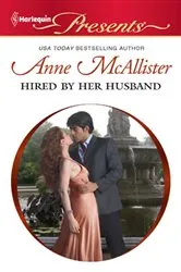 Book cover of Hired by Her Husband by Anne McAllister