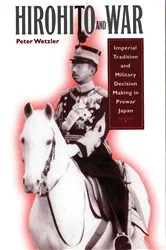 Book cover of Hirohito and War by Peter Wetzler