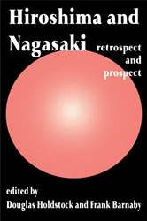 Book cover of Hiroshima and Nagasaki by Frank Barnaby