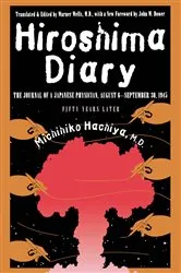 Book cover of Hiroshima Diary (2nd ed.) by Michihiko Hachiya M.D.