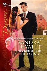 Book cover of His Bride for the Taking by Sandra Hyatt