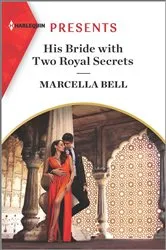 Book cover of His Bride with Two Royal Secrets by Marcella Bell