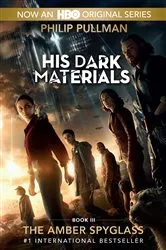 Book cover of His Dark Materials: The Amber Spyglass (Book 3) by Unknown