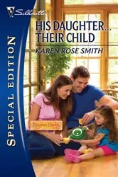 Book cover of His Daughter...Their Child by Karen Rose Smith