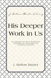 Book cover of His Deeper Work In Us by Unknown