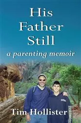 Book cover of His Father Still by Unknown